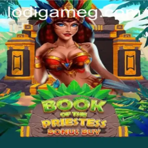 Discover the Enchanting World of BookOfThePriestess: A Lodigame Innovation