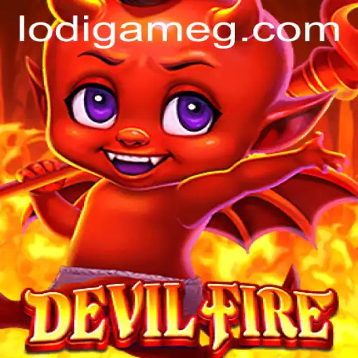 Exploring the Exciting World of DevilFire: A Deep Dive into the Popular Lodigame