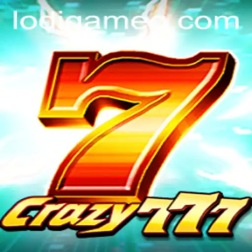 Exploring the Thrills and Mechanics of Crazy777: A Lodigame Adventure