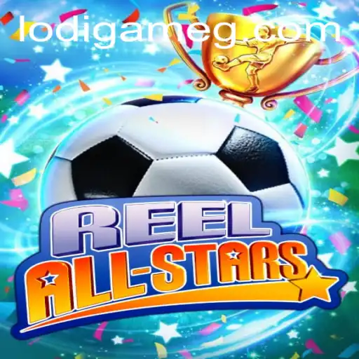 Exploring the Exciting World of ReelAllStars: A Dynamic Gaming Experience